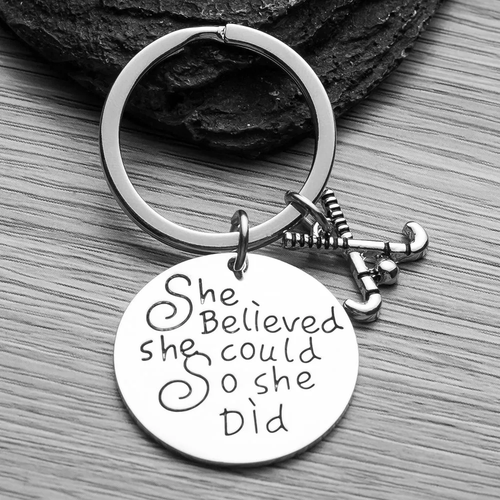 Field Hockey Keychain -She Believed She Could So She Did